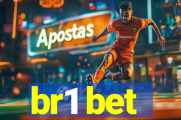 br1 bet